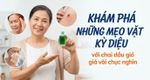 Khám phá những mẹo vặt kỳ diệu với chai dầu gió giá vài chục nghìn