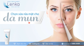 Bật mí cách chọn sữa rửa mặt cho da mụn tốt
