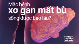 Mắc bệnh xơ gan mất bù thì sống được bao lâu?