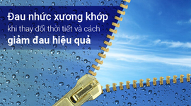 Đau nhức xương khớp khi thay đổi thời tiết và cách giảm đau hiệu quả