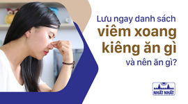 Lưu ngay danh sách viêm xoang kiêng ăn gì và nên ăn gì