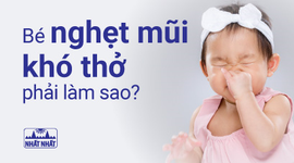 Giải đáp thắc mắc cho mẹ “Bé nghẹt mũi khó thở phải làm sao?”
