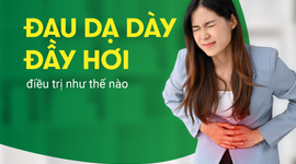 Đau dạ dày đầy hơi: Triệu chứng thường gặp nhưng không nên chủ quan