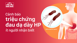 Cảnh báo triệu chứng đau dạ dày HP ít người nhận biết