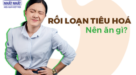 Giải đáp thắc mắc: Rối loạn tiêu hóa nên ăn gì?