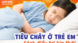 Tiêu chảy ở trẻ em - Cách điều trị kịp thời!