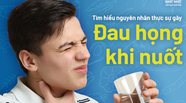 Tìm hiểu nguyên nhân thực sự gây đau họng khi nuốt