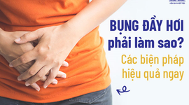 Bụng đầy hơi phải làm sao? Các biện pháp hiệu quả ngay
