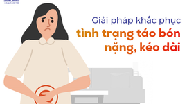 Giải pháp khắc phục tình trạng táo bón nặng, kéo dài