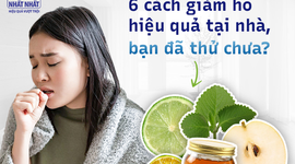 6 cách giảm ho hiệu quả tại nhà, bạn đã thử chưa?