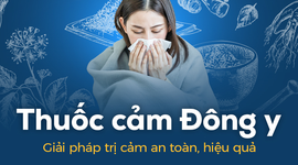 Thuốc cảm Đông y: Giải pháp trị cảm an toàn, hiệu quả