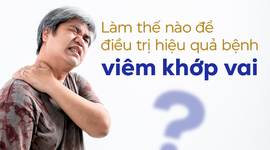 Làm thế nào để điều trị bệnh viêm khớp vai hiệu quả?