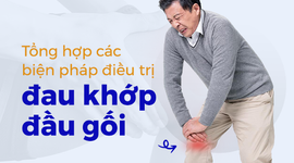 Tổng hợp các biện pháp điều trị đau khớp đầu gối