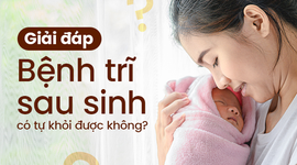 Giải đáp: Bệnh trĩ sau sinh có tự khỏi được không?