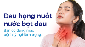 Đau họng nuốt nước bọt đau: Bạn có đang mắc bệnh lý nghiêm trọng?