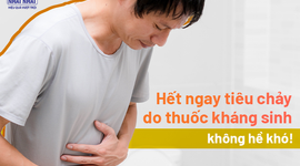 Hết ngay tiêu chảy do thuốc kháng sinh: không hề khó!