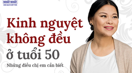 Kinh nguyệt không đều ở tuổi 50: Những điều chị em cần biết