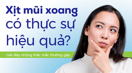 Xịt mũi xoang có thực sự hiệu quả? Giải đáp những thắc mắc thường gặp