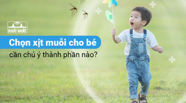 Chọn xịt muỗi cho bé cần chú ý thành phần nào?