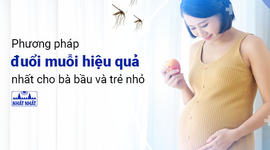 Phương pháp đuổi muỗi hiệu quả cho bà bầu và trẻ nhỏ