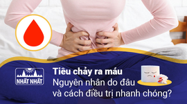 Tiêu chảy ra máu: Nguyên nhân do đâu và cách điều trị nhanh chóng