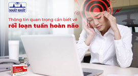 Thông tin quan trọng cần biết về rối loạn tuần hoàn não