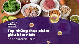 Top những thực phẩm giàu kẽm nhất để bổ sung hiệu quả