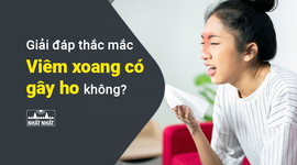 Giải đáp thắc mắc: Viêm xoang có gây ho không?