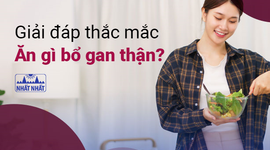 Giải đáp thắc mắc “Ăn gì bổ gan thận”?