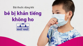 Bài thuốc dùng khi bé bị khản tiếng không ho