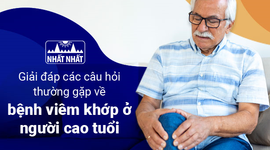 Giải đáp các câu hỏi thường gặp về bệnh viêm khớp ở người cao tuổi