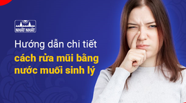 Hướng dẫn chi tiết cách rửa mũi bằng nước muối sinh lý