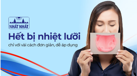 Hết bị nhiệt lưỡi chỉ với vài cách đơn giản, dễ áp dụng