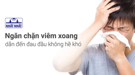 Ngăn chặn viêm xoang dẫn đến đau đầu không hề khó!