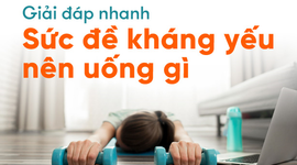 Giải đáp nhanh: Sức đề kháng yếu nên uống gì?