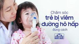 Chăm sóc trẻ bị viêm đường hô hấp đúng cách thời điểm giao mùa