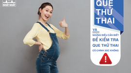 Những điều cần biết để kiểm tra que thử thai có chính xác không?