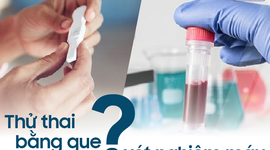 Thử thai bằng cách nào chính xác nhất: Thử thai bằng que hay xét nghiệm máu?