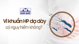 Vi khuẩn HP dạ dày có nguy hiểm không, điều trị thế nào?