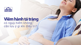 Viêm hành tá tràng có nguy hiểm không, cần lưu ý gì khi điều trị?