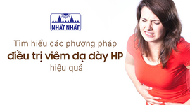 Tìm hiểu các phương pháp điều trị viêm dạ dày HP hiệu quả