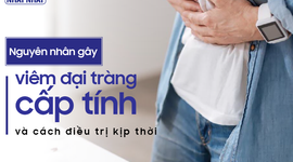 Các nguyên nhân gây viêm đại tràng cấp tính và cách điều trị kịp thời