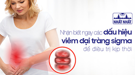 Nhận biết ngay các dấu hiệu viêm đại tràng sigma để điều trị kịp thời