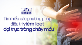 Tìm hiểu các phương pháp điều trị viêm loét đại trực tràng chảy máu