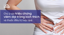Triệu chứng viêm đại tràng kích thích và thuốc điều trị hiệu quả