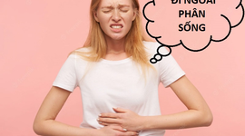 Đi ngoài phân sống có mùi tanh – Phải làm sao để cải thiện nhanh chóng?