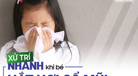 Học cách xử trí nhanh chóng khi bé hắt hơi sổ mũi 