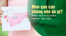 Men gan cao không nên ăn gì? Danh sách thực phẩm “đại kỵ” cần tránh