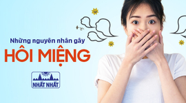 Ngạc nhiên với những nguyên nhân gây hôi miệng ít ai ngờ