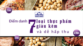 Điểm danh 7 loại thực phẩm giàu kẽm và dễ hấp thu